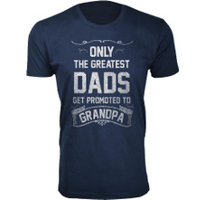 The Greatest Dads Get Promoted T-Shirts product image