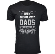 The Greatest Dads Get Promoted T-Shirts product image