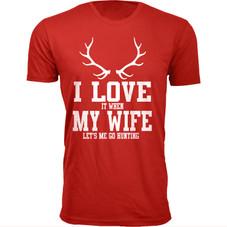 Men's ‘I Love It When My Wife Let's Me Go Hunting’ T-shirt product image