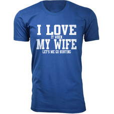 Men's ‘I Love It When My Wife Let's Me Go Hunting’ T-shirt product image