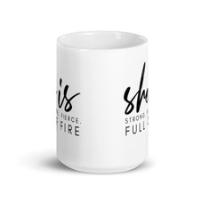 'She Is Full of Fire' Graphic Coffee Mug, 11 or 15 oz. product image