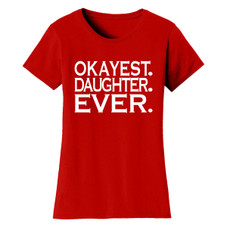Women’s ‘Okayest’ Mother Daughter Family T-Shirt product image
