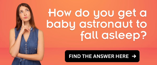 How do you get a baby astronaut to fall asleep?