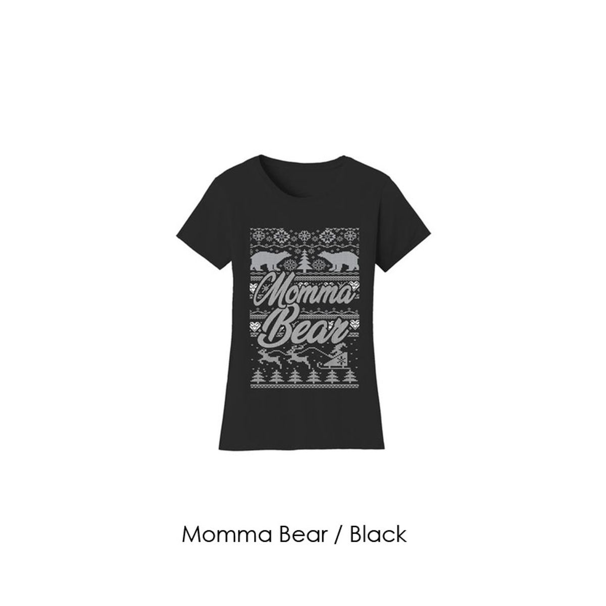 Women's Christmas Sweater T-Shirts - Mom and Grandma Edition - Momma Bear / Black / LG