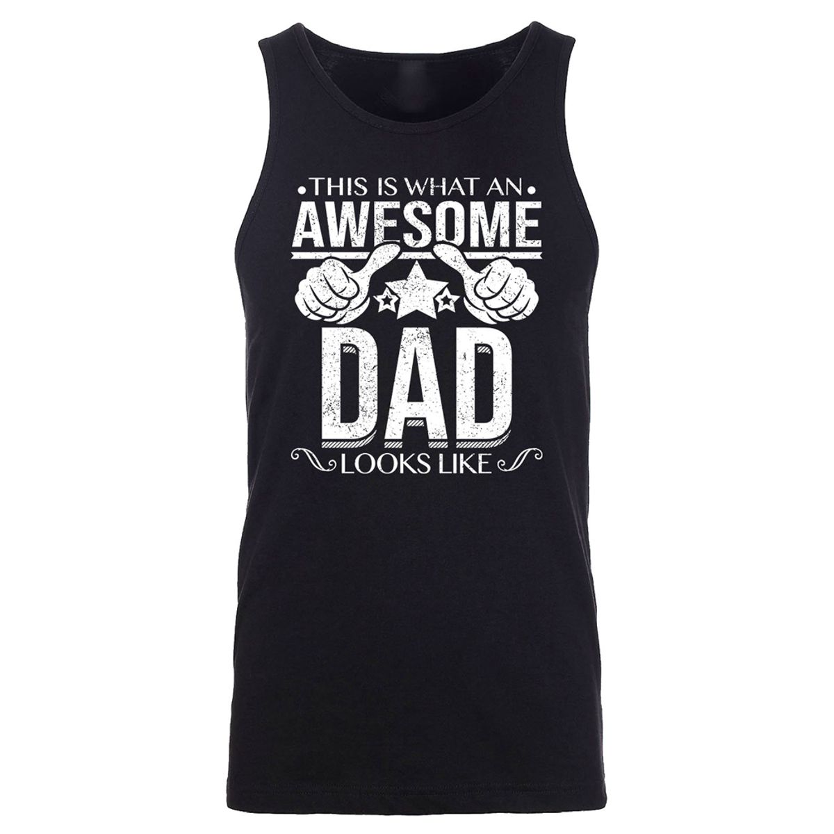 Men's Awesome Dad Grandpa Father's Day Tank Top - Men's My Favorite Awesome Father's Day Tank Top - This is What An Awesome DAD Looks Like - Black / 2