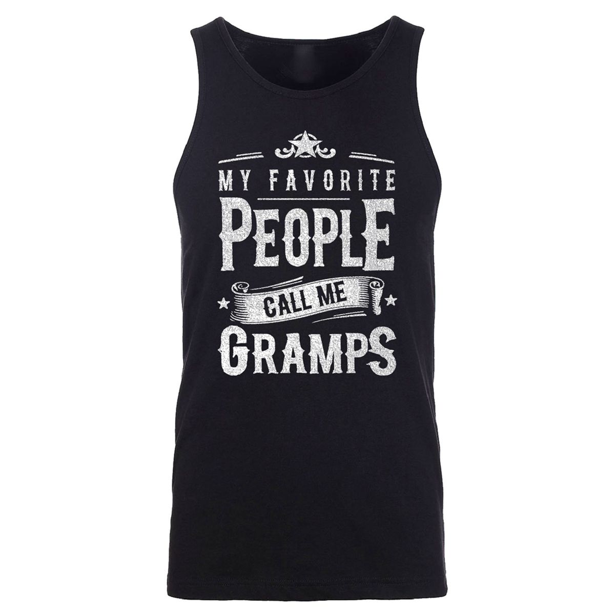 Men's Awesome Dad Grandpa Father's Day Tank Top - Men's My Favorite Awesome Father's Day Tank Top - My Favorite People Call Me GRAMPS - Black / L