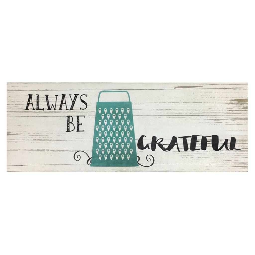 20 x 55-Inch Anti-Fatigue Kitchen Mat - Always Be Grateful