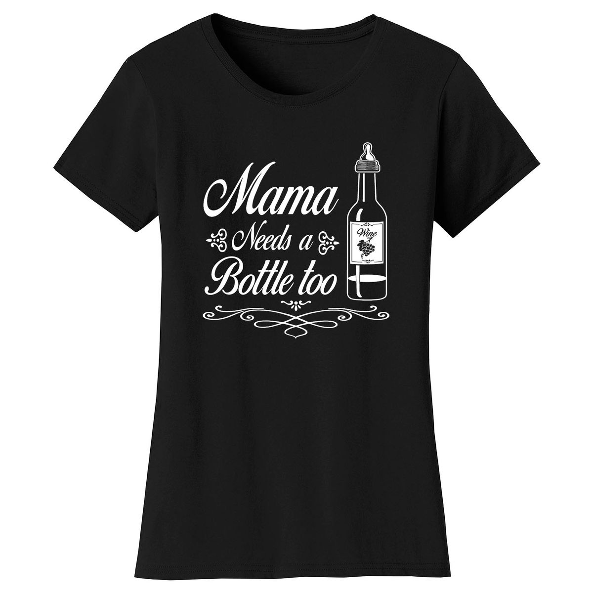 Women’s Mom Humor T-Shirt - Bottle - Black / S