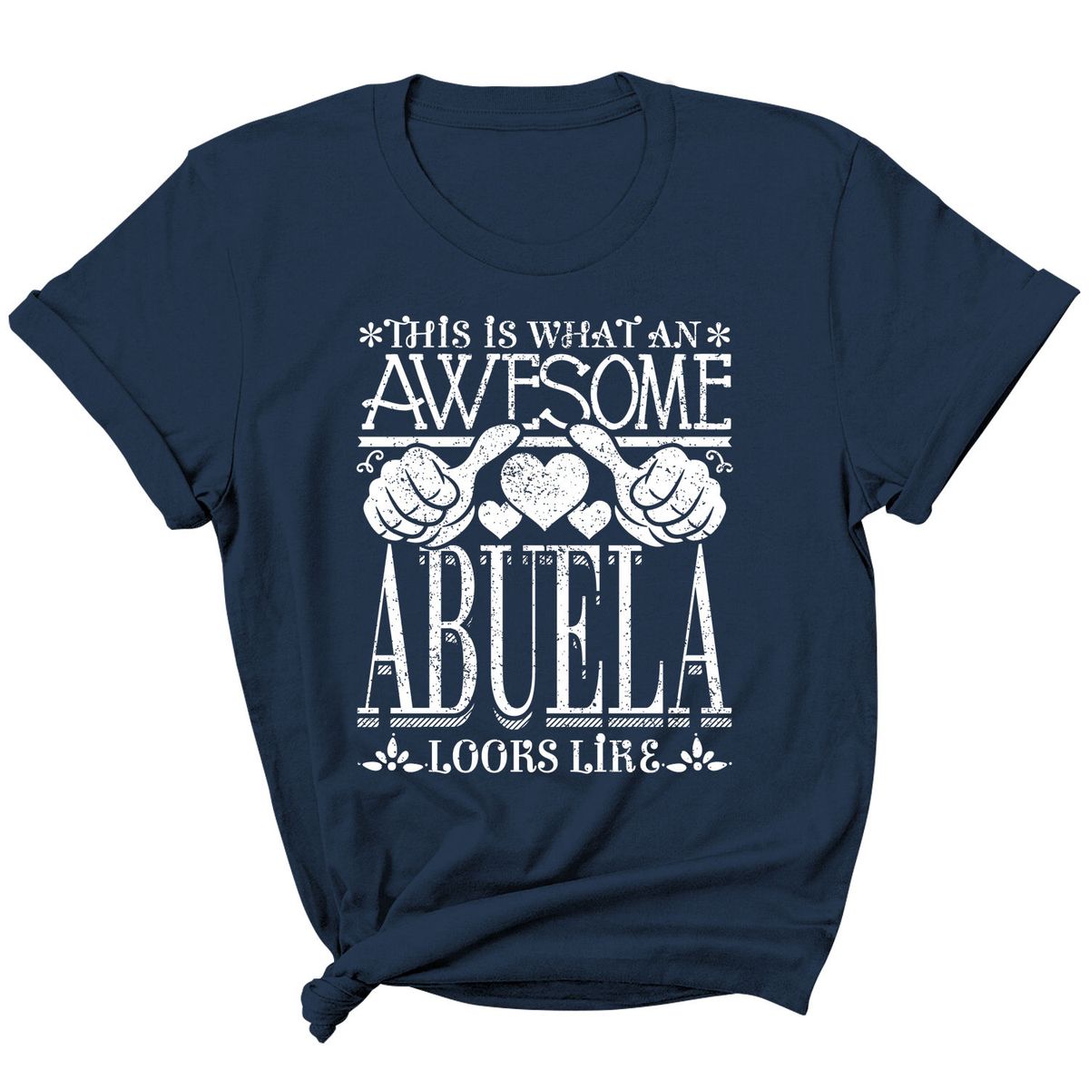 Women's "Awesome Mom/ Grandma Looks Like" T-Shirt - Abuela - Navy / M