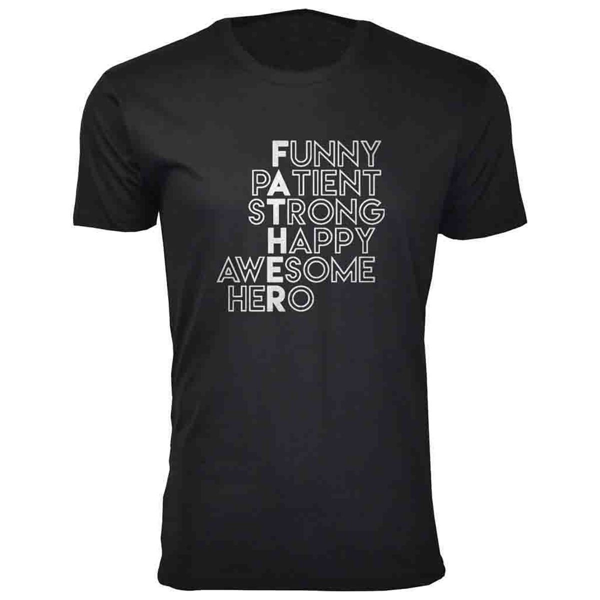 Men's Funny Dad Cotton T-Shirts - Funny pAtient sTrong Happy awEsome heRo / Black / LG