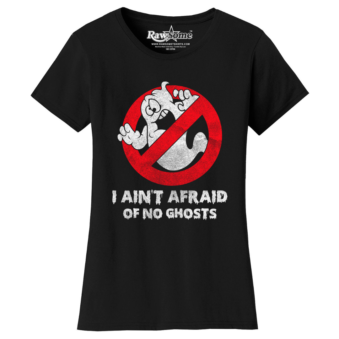 Women's Creepy Scary Short Sleeve Halloween T-Shirt - I Ain't Afraid of No Ghosts - Black / S