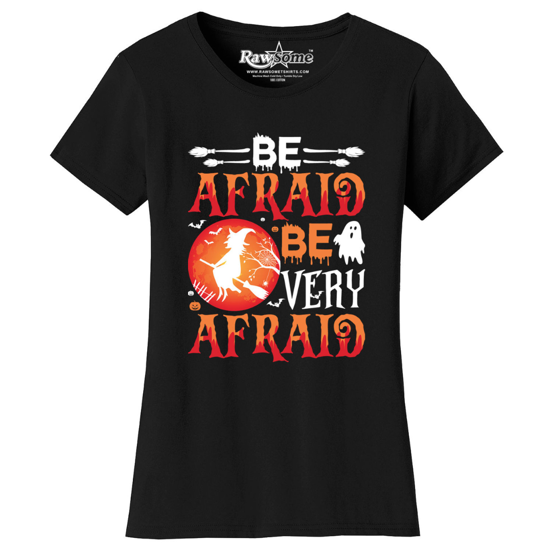Women's Creepy Scary Short Sleeve Halloween T-Shirt - Be Afraid Be Very Afraid - Black / S