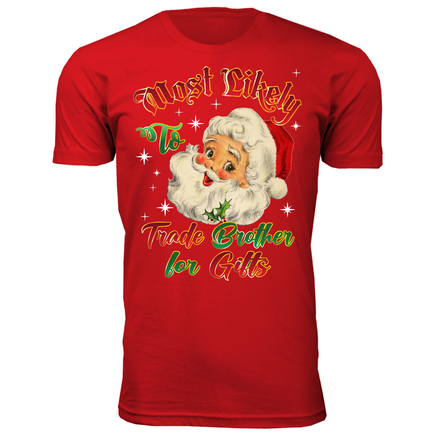 Men's Santa Claus Christmas 'Most Likely...' T-Shirts - Small - Trade Brother - Red