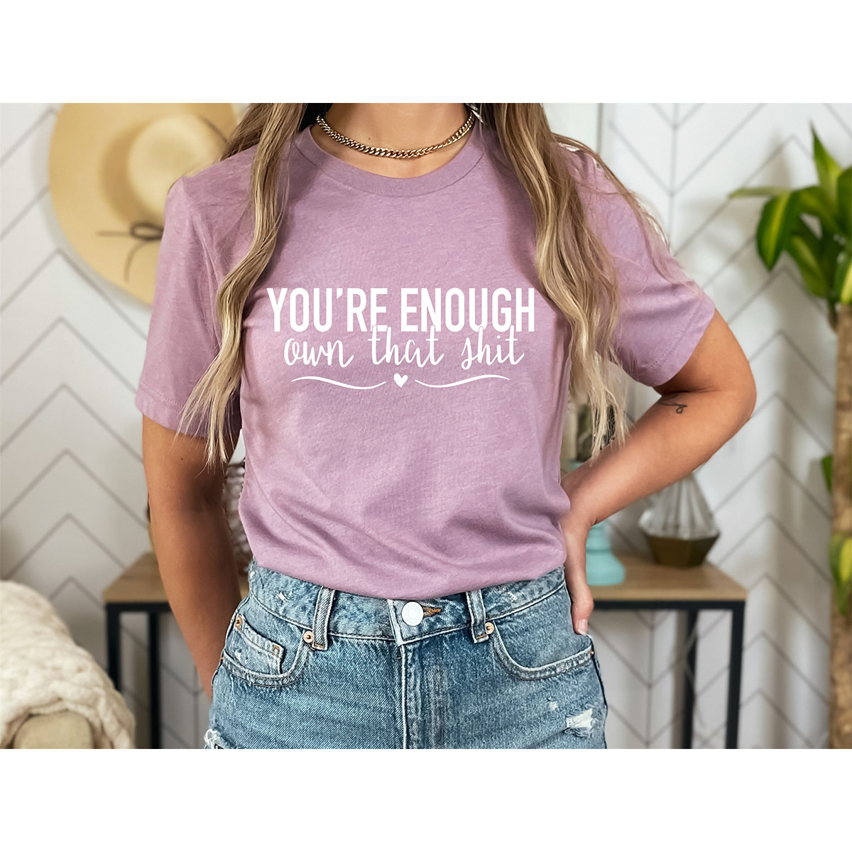 Women's 'You're Enough...' Short Sleeve T-Shirt - Small / Heather Orchid