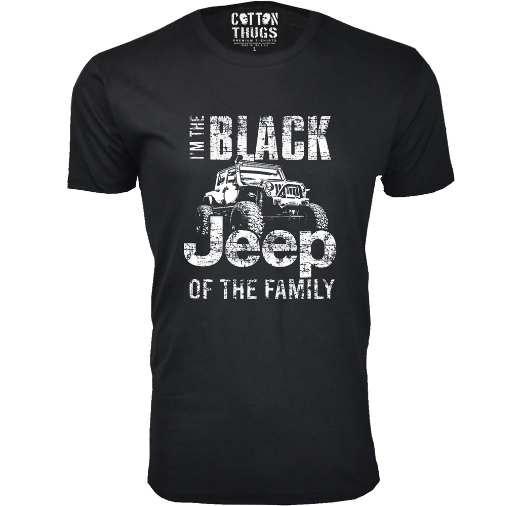 Men's Jeep T-Shirts - Men's Awesome Jeep Joke T-Shirts - I'm The Black Jeep of The Family - Black / M