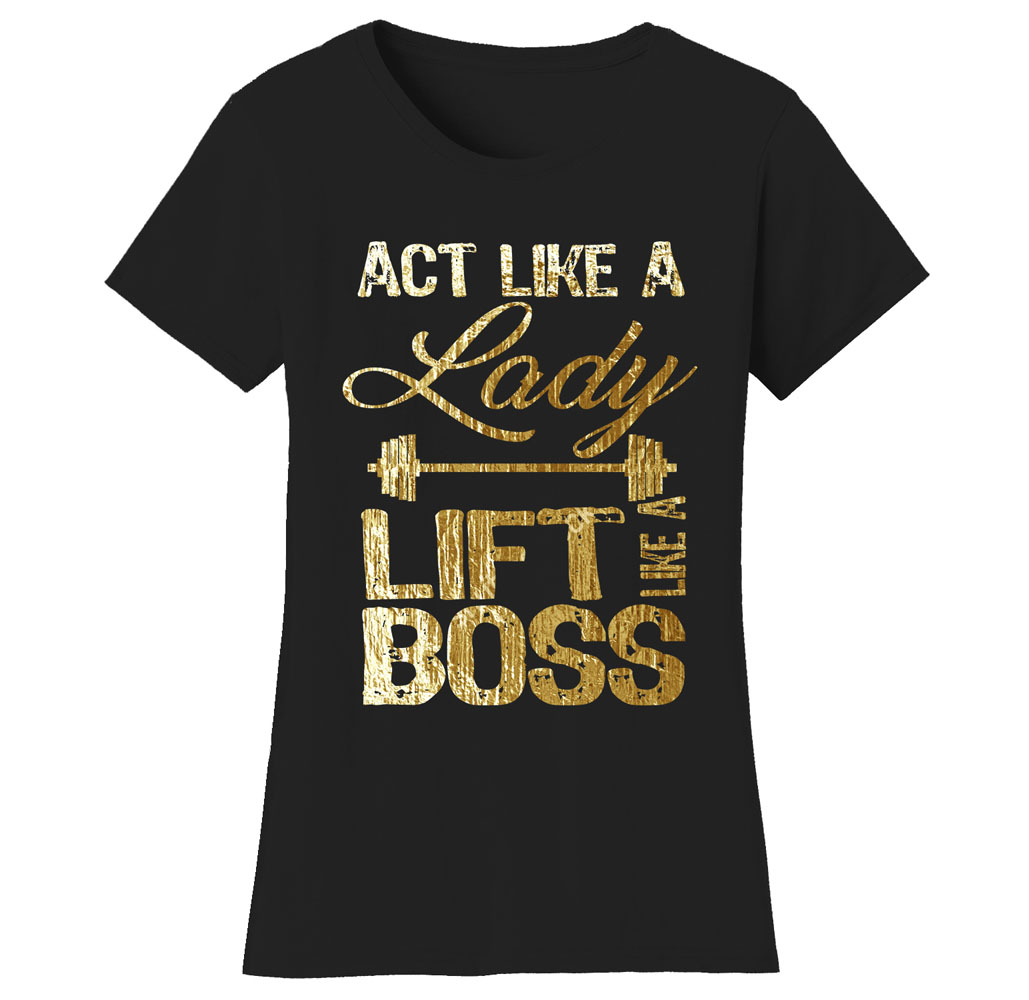 Women’s Gym Workout Humor Funny T-Shirts - Lady Boss - Black/Gold Print / Medium