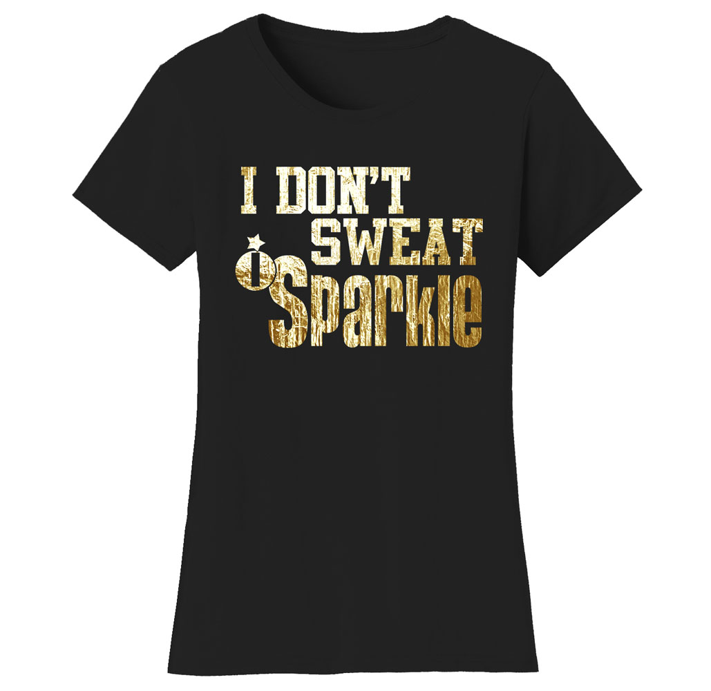 Women&rsquo;s Gym Workout Humor Funny T-Shirts - Sparkle - Black/Gold Print / X-Large