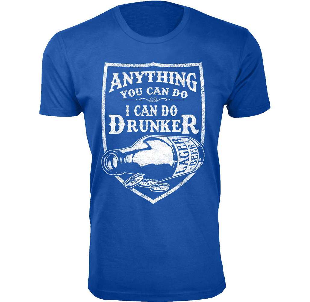 Men's 'Beer Makes Me Happy' T-shirt - Men's Hilarious Beer Joke T-shirts - Anything You Can Do I Can Do Drunker - Royal Blue / M