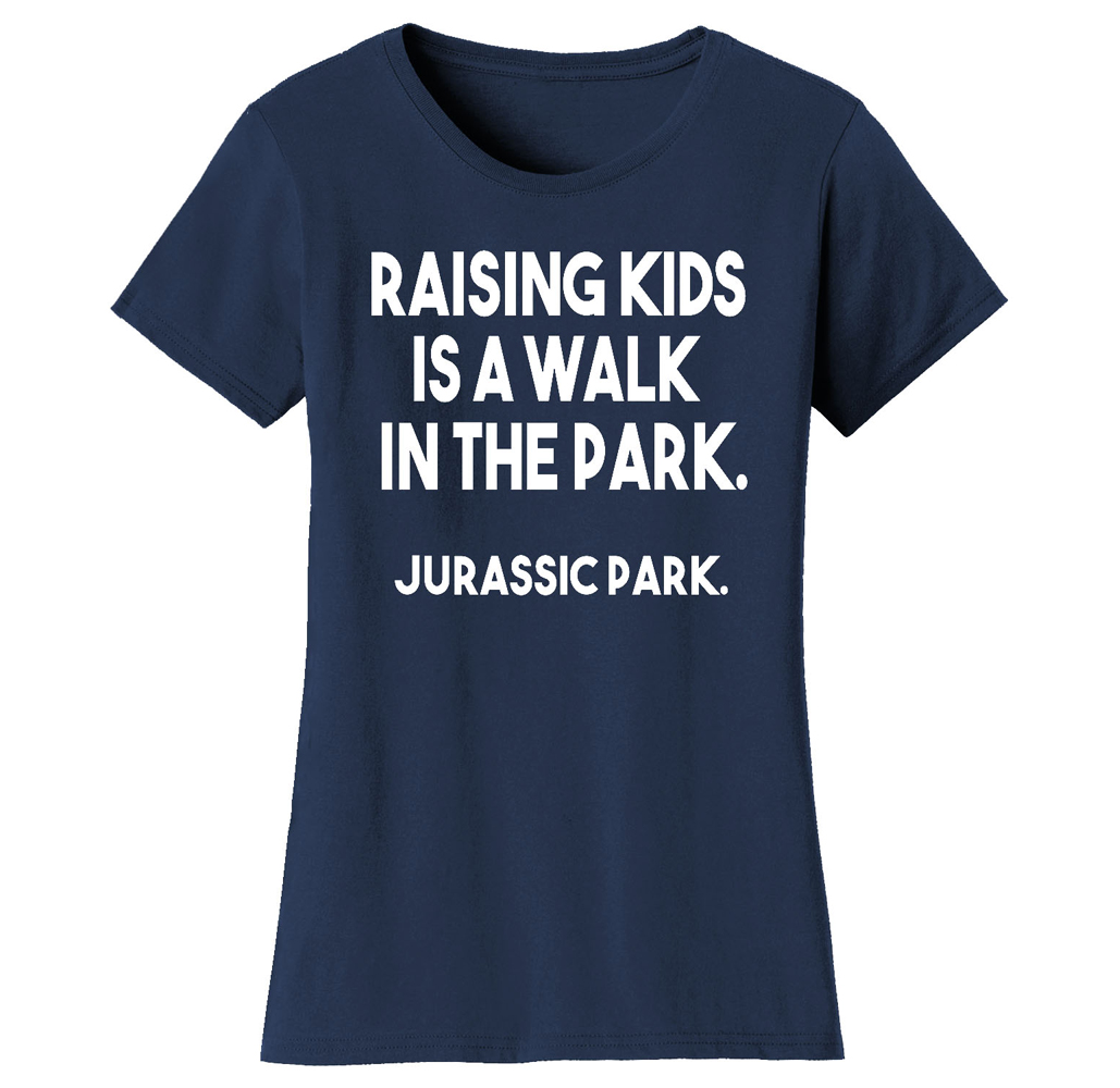 Super Mom Themed T-Shirt - Women's Super Mom Bad Ass Mom T-shirts - Raising Kids Is A Walk In The Park - Navy / 2XL