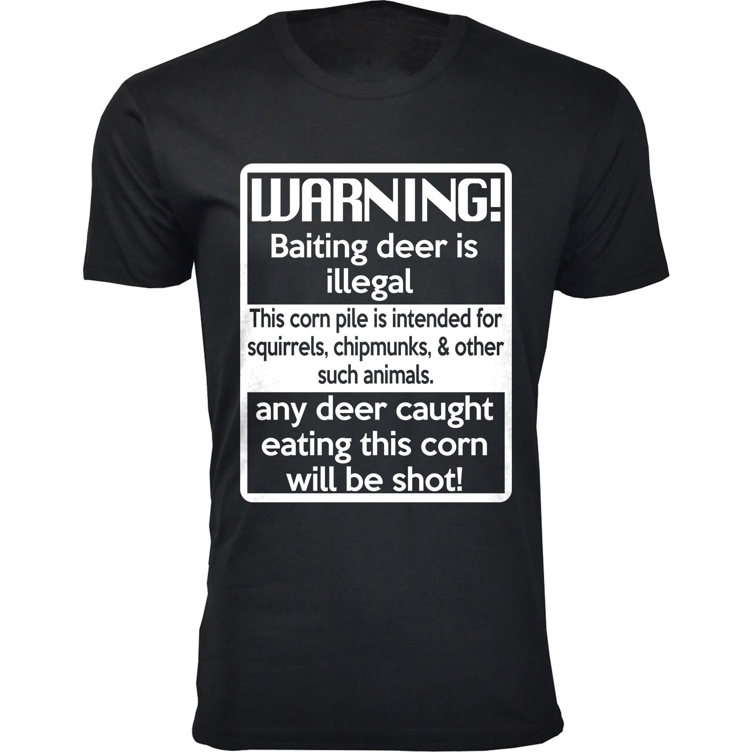 Men's Deer Hunting Theme T-shirt - Warning! - Black/Small
