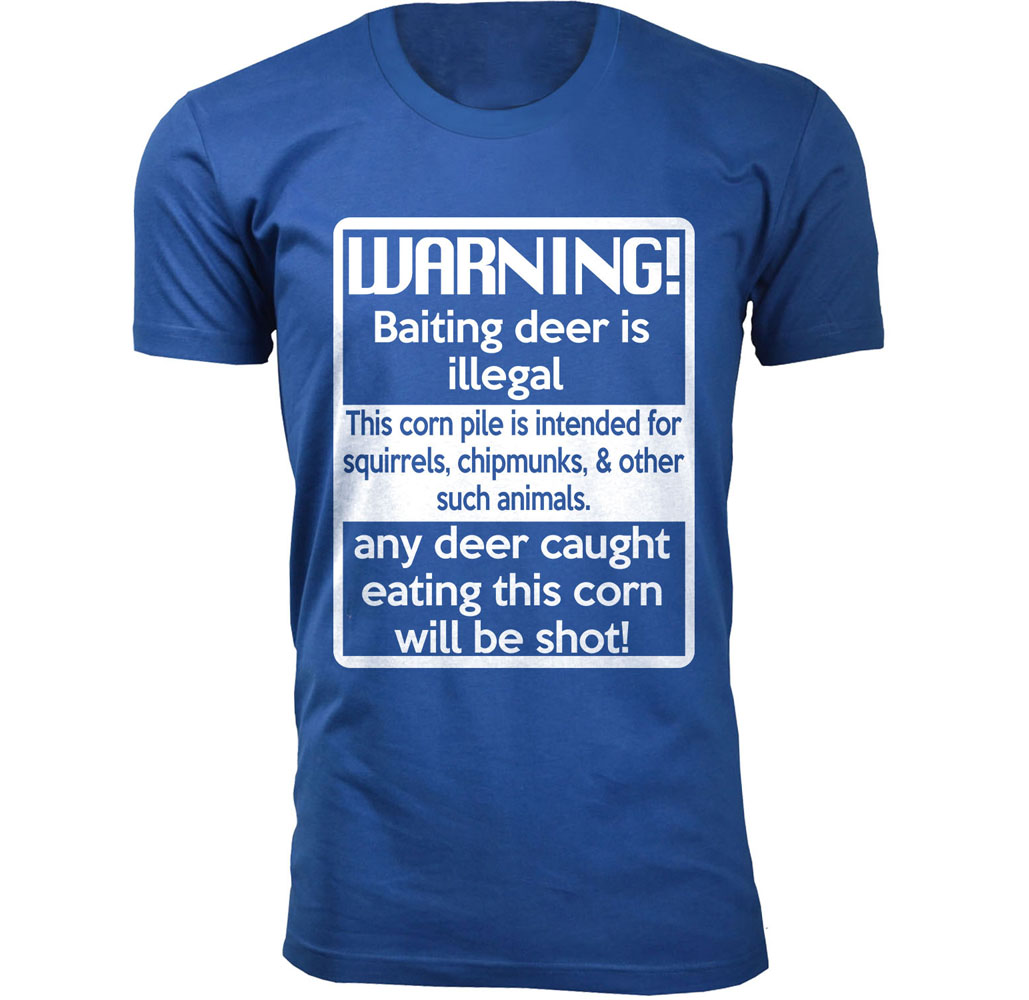 Men's Deer Hunting Theme T-shirt - Warning! - Royal Blue/Medium