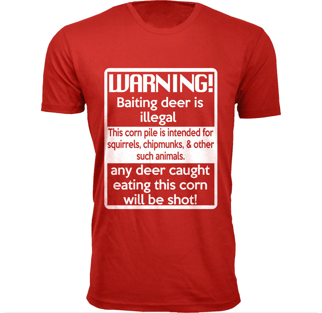 Men's Deer Hunting Theme T-shirt - Warning! - Red/Medium