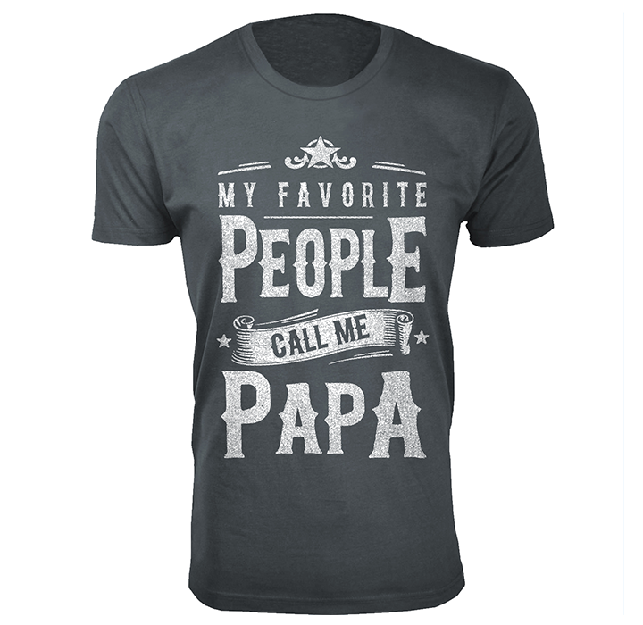 Men’s "My Favorite People Call Me" T-Shirt - Papa - Charcoal / Small