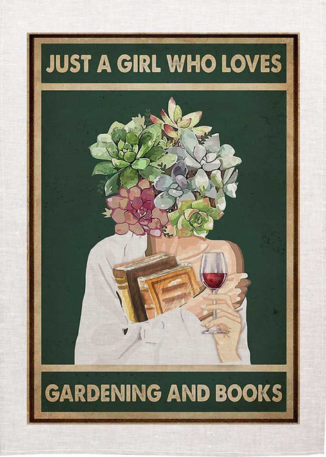 Just A Girl Who Loves Gardening And Books, Printed Tea Towel