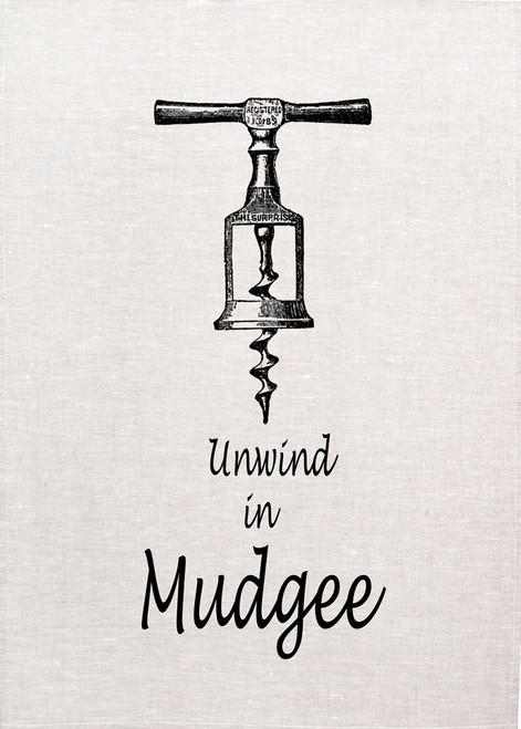 Unwind In Mudgee, Printed Tea Towel