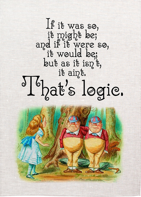Alice in wonderland tea towel. Alice and Twiddle Dee and Twiddle Dum.  Alice teaches logic. Alice4211_Logic_KT