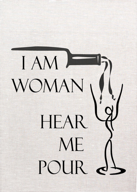 Wine, I am woman, hear me pour Printed Tea Towel, Wine100_KT