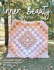 Inner Beauty Quilt Pattern - PDF download