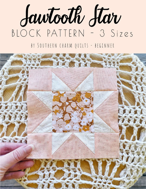 Sawtooth Star Block Pattern - 3 Sizes - PDF Download