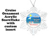 Cruise ornament.  Commemorate your cruise with this custom ornament.  Snowflake.  Design 003