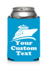 Cruise themed can sleeve.  Custom with your choice of color.  Design 005