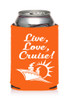 Cruise themed can sleeve.  Choice of color and custom option available.  Design 011