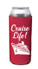 Cruise themed Tall Can sleeve.  Choice of color and custom option available.  Design 006