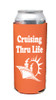 Cruise themed Tall Can sleeve.  Choice of color and custom option available.  Design 012