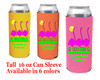 Cruise themed Tall Can sleeve.  Choice of color and custom option available.  Design 55