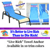 Towel Anchor - "Live Rich"