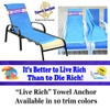 Towel Anchor - "Live Rich"