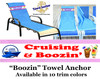 Towel Anchor - Keep your towel anchored to your chair! - "Boozin"