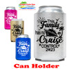 Cruise themed can sleeve.  Choice of color. - No Control