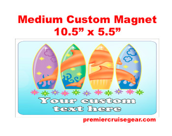 Cruise Ship Door Magnet - Medium magnet 10 1/2" x 5 1/2".  Customizable!  Design 020