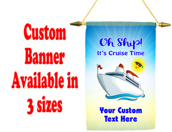 Cruise Ship Door Banner -  available in 3 sizes.    Custom with your text!  cruise time