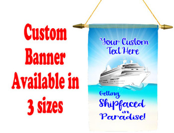 Cruise Ship Door Banner -  available in 3 sizes.    Custom with your text!  - Shipfaced