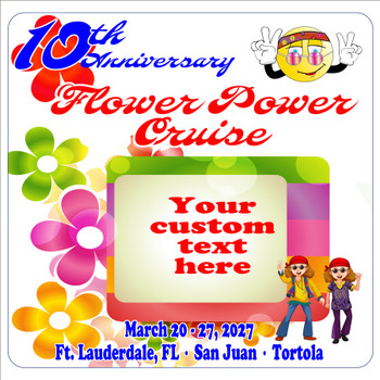 2027 Flower Power Cruise Ship Door Magnet - 11" x 11" - Flower Power 010