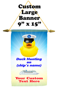 Cruise Ship Door Banner -  available in 3 sizes.    Custom with your text!  -Duck Hunting 2