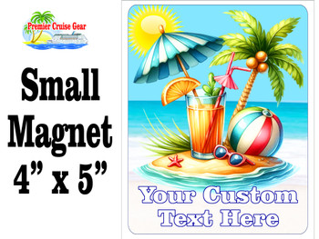 Small Cruise theme Magnet to add to your door decorations with this customizable magnet. Great for adding names, ports, etc...to your door!  2