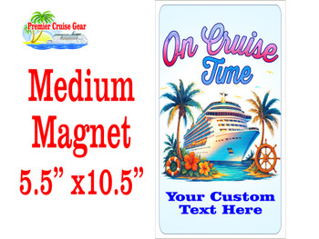 Medium Cruise Theme Magnet. Add to your door decorations with this custom magnet. Great for adding names, ports, etc...to your door!  5 1/2" x 10 1/2" Customizable!  Design 5